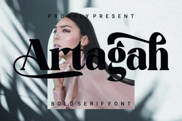 Artagah Font: Elegant Serif for Editorial Design