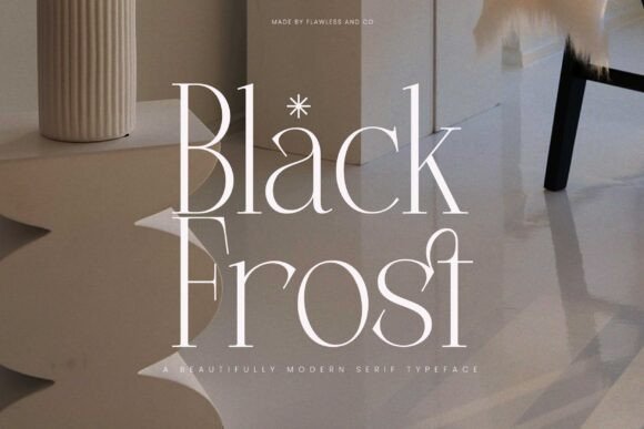 Black Frost Font: Elegant Serif for Editorial Design