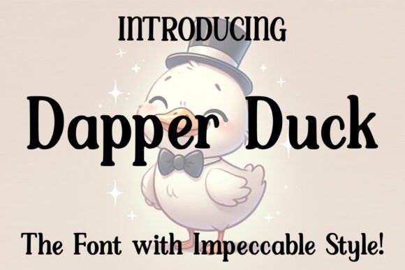 Dapper Duck Font: A Stylish Upgrade for Your Brand