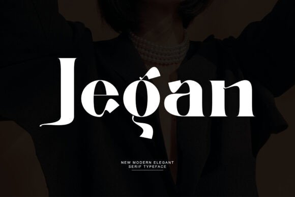 Jegan: A Classy Serif Font for Business