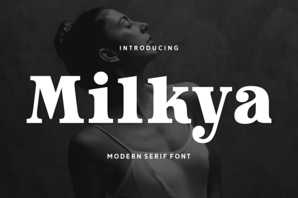 Milkya: An Elegant Serif Font for Timeless Branding