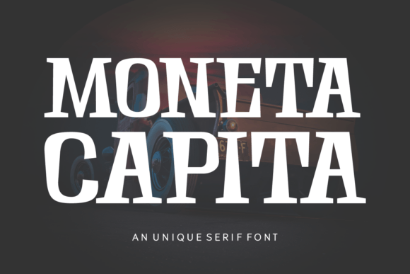 Moneta Capita: The Serif Font That Elevates Small Business Branding
