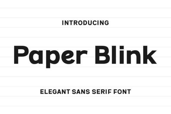 Paper Blink Review: A Versatile Sans Serif Font for Modern Brands